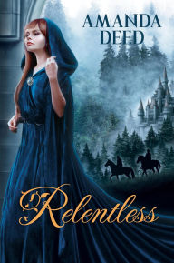 Title: Relentless, Author: Amanda Deed