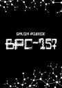 BPC-157 Uncovered - The Definitive Guide to Regenerative Healing and Advanced Peptide Therapy (Peptide Guides, #1)