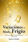 Variaciones del Modo Frigio: del flamenco al jazz, del metal a la música experimental (escalas modales artificiales, #3)