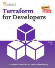 Title: Terraform for Developers, Second Edition, Author: Kimiko Lee