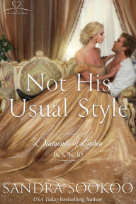 Free online books to read download Not His Usual Style (Diamonds of London, #10)  by Sandra Sookoo FB2 ePub RTF