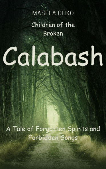 Children of the Broken Calabash