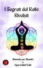 I Segreti del Reiki Rivelati