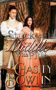 Title: Stuck In The Middle With Pru (The Honeywells, #2), Author: Chasity Bowlin