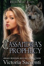 Cassandra's Prophecy (Freki Wolf Clan, #1)
