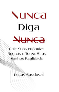 Title: Nunca Diga Nunca, Author: Lucas Sandoval