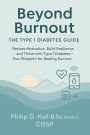 Beyond Burnout: The Type 1 Diabetes Guide