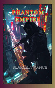 Title: Phantom Empire (Espionage, #15), Author: Scarlett Vance