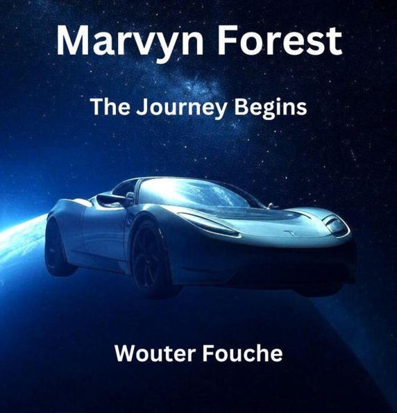 Marvyn Forest The Journey Begins