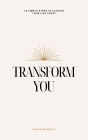 Transform You (The Elevation Series, #1)