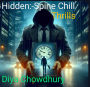 Hidden:- Spine Chill Thrills