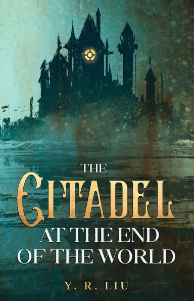 The Citadel at the End of the World