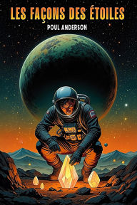 Title: Les Façons des Étoiles, Author: Poul Anderson