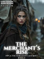 The Merchant's Rise (NPCs: The Merchant's Journey, #2)