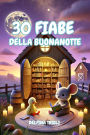 30 fiabe della buonanotte