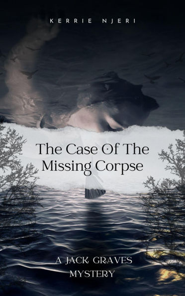 The Case of The Missing Corpse