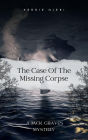 The Case of The Missing Corpse