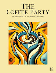Title: The Coffee Party And Other Bilingual Swedish-English Stories, Author: Pomme Bilingual
