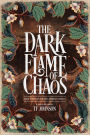 The Dark Flame of Chaos (The Belladonna Trilogy, #3)