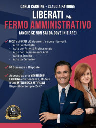 Title: Liberati Dal Fermo Amministrativo Anche Se Non Sai Da Dove Iniziare (Crisi Fiscale D'Impresa, #1), Author: Carlo Carmine
