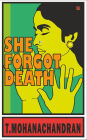 She Forgot Death