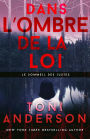 Dans l'ombre de la loi (Le sommeil des justes)