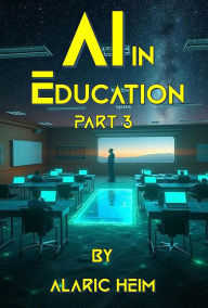 Title: AI in Education, Author: Alaric Heim