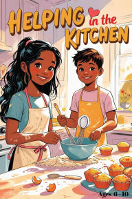 Title: Helping In The Kitchen, Author: Anila Asif