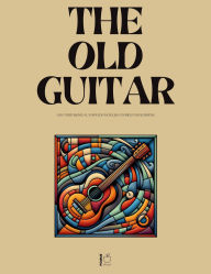 Title: The Old Guitar And Other Bilingual Norwegian-English Stories for Beginners, Author: Pomme Bilingual