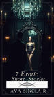 7 Erotic Short Stories