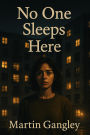 No One Sleeps Here