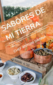 Title: Sabores de mi tierra, Author: Antoni Danna