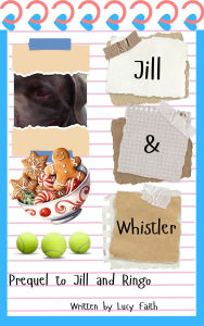 Title: Jill and Whistler (Rescue Dogs, #1), Author: Lucy Faith