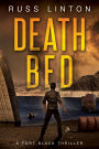 Death Bed (Fort Black Thriller, #2)