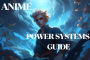 Anime Power Systems Guide