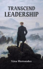 Leadership Transcend (Caring for your Future, #1)