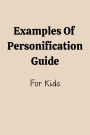 Examples Of Personification Guide