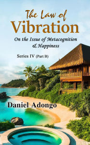 Title: The Law of Vibration #2 (4), Author: Daniel Adongo
