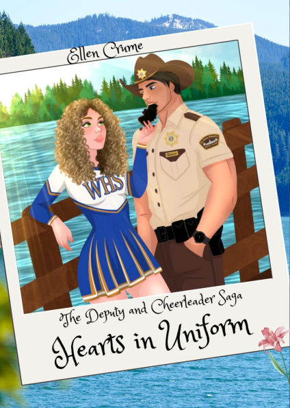 Hearts in Uniform (The Deputy and Cheerleader Saga, #1)