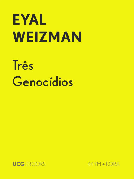 Três Genocídios (UCG EBOOKS, #41)