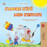 Title: J'adore l'été Amo l'estate (Italian French Bilingual Collection), Author: Shelley Admont