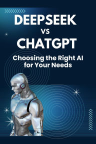 Title: DeepSeek vs. ChatGPT Choosing the Right AI for Your Needs, Author: Hema