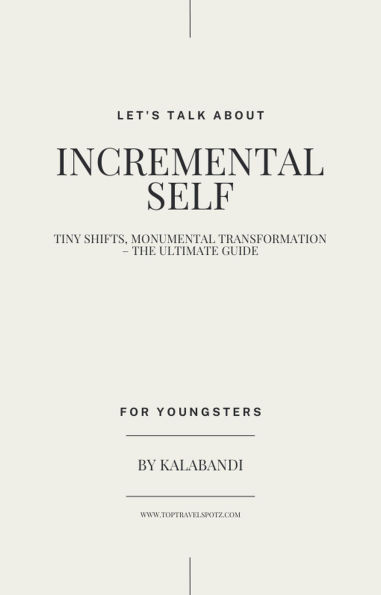 Incremental Self