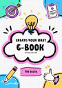 Create Your First E-Book