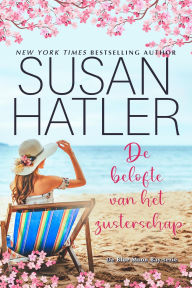 Title: De belofte van het zusterschap (Blue Moon Bay-serie, #2), Author: Susan Hatler
