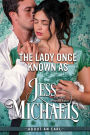 The Lady Once Known As (About An Earl, #5)