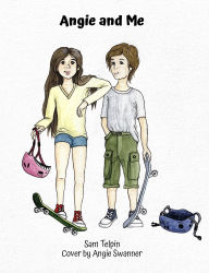 Title: Angie and Me, Author: Sam Telpin