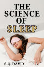 The Science of Sleep