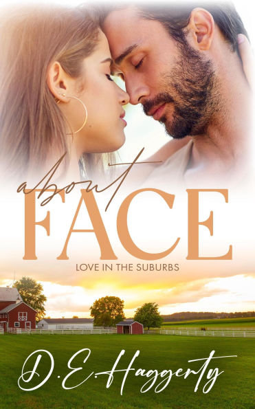 About Face (Love in the Suburbs, #1)