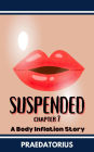 Suspended, Chapter 7 (Suspended: A Body Inflation Story, #7)